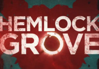 Hemlock Grove