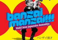 BANZAI MANZAI!!! - Vodič kroz japansku komediju